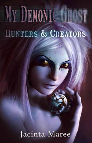 [My Demonic Ghost 03] • Hunters and Creators